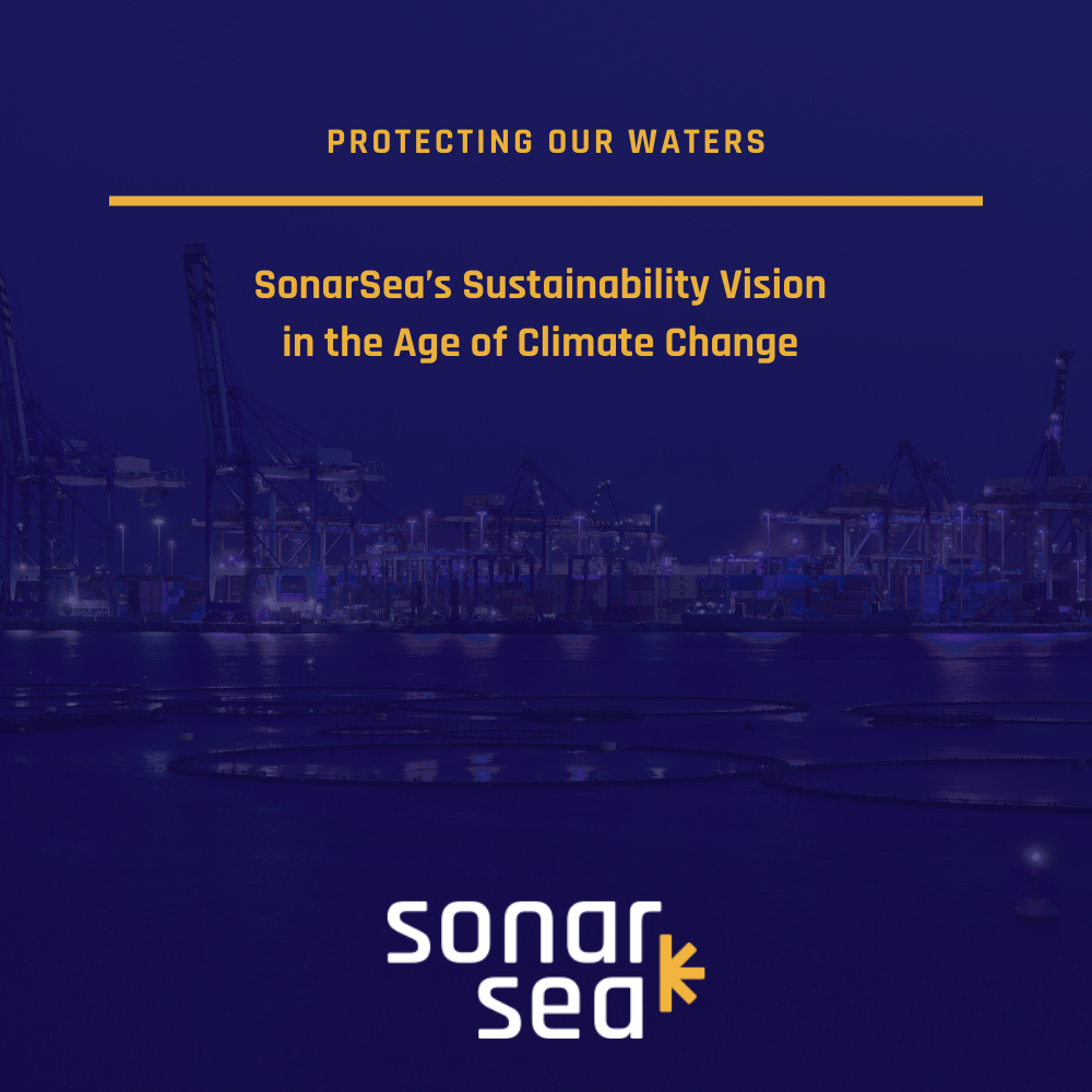 Protecting Our Waters: SonarSea’s Sustainability Vision in the Age of Climate Change - Blog Image